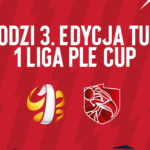 1 Liga PLE Cup